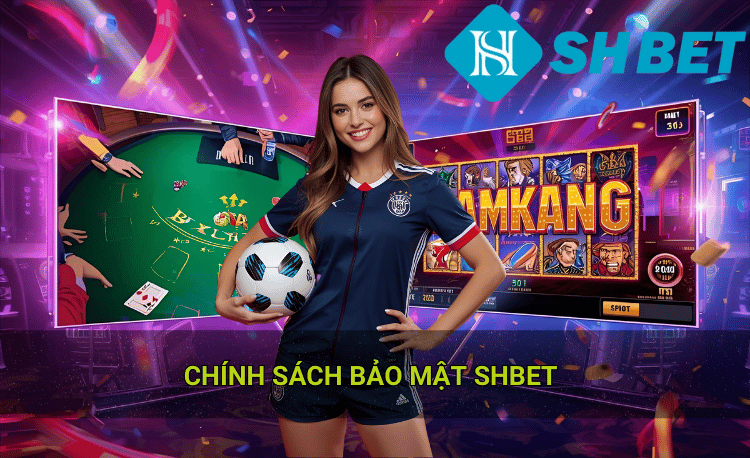 Chính sách bảo mật cá cược